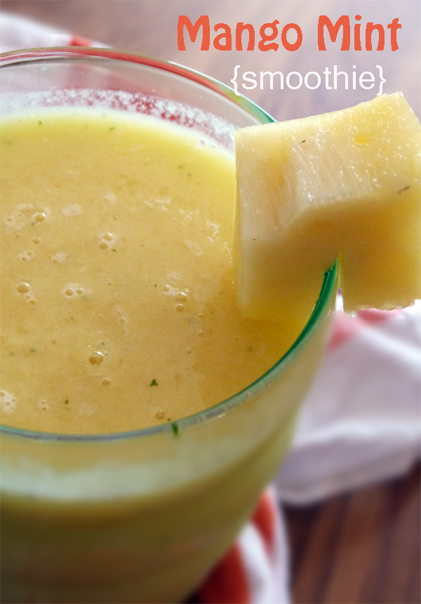 Post image for Mango Mint Smoothie